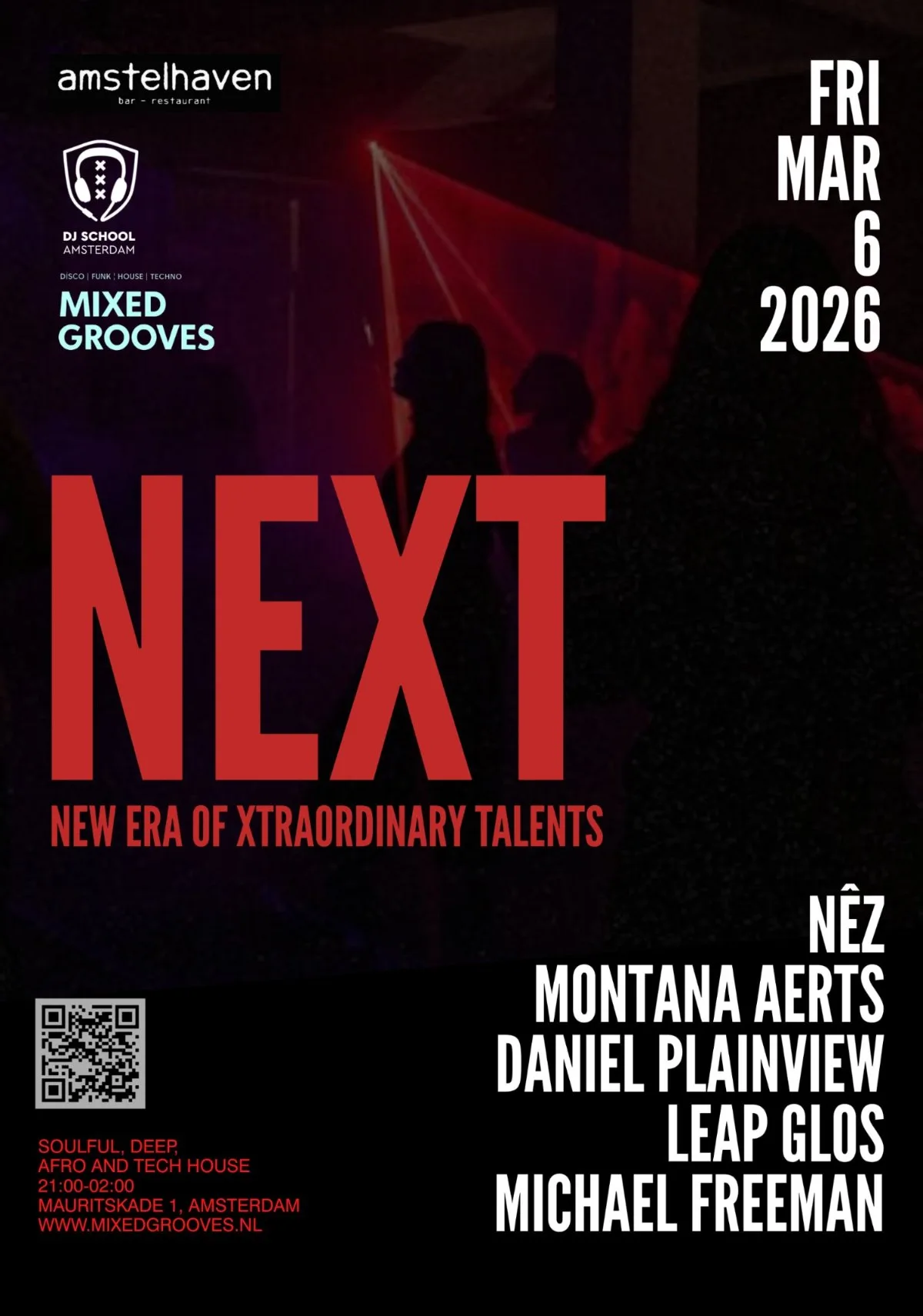 NEXT - New Era of Xtraordinary Talents by DJ School Amsterdam and Mixed Grooves v1.0 Flyer for the Amsterdam based event NEXT - New Era of Xtraordinary DJ Talents - portrait